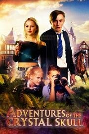 Приключения хрустального черепа (Adventures of the Crystal Skull) 2022