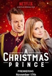 Принц на Рождество (A Christmas Prince) (2017)
