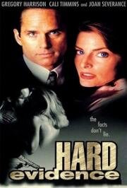 Прямая улика (Голое доказательство) (Hard Evidence) (1995)