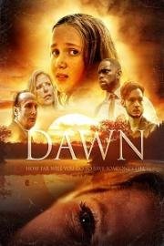 Рассвет (Dawn) 2018