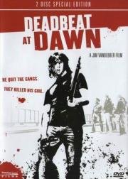 Резня на рассвете (Deadbeat at Dawn) (1988)
