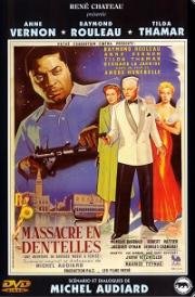 Резня по-женски (Massacre en dentelles) 1952