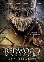 Резня в Рэдвуде: Уничтожение (Redwood Massacre: Annihilation) (2020)