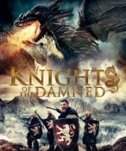 Рыцари проклятья (Knights of the Damned) (2017)