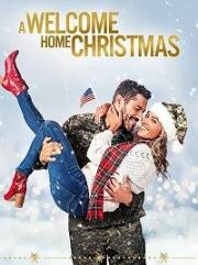 Рождество дома (A Welcome Home Christmas) (2020)