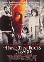 Рука, качающая колыбель (The Hand That Rocks the Cradle) (1992)
