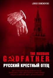 Русский Крестный отец (The Russian Godfather) (1996)