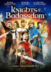 Рыцари королевства Крутизны (Knights of Badassdom) (2013)