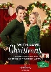 С Любовью Рождество (With Love, Christmas) (2017)