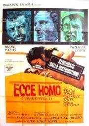 Се — человек. Выжившие (Ecce homo. I sopravvissuti) (1968)
