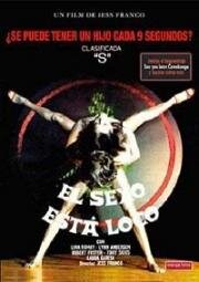 Секс это безумие (El sexo esta loco) (1981)