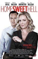 Север ада (Home Sweet Hell) (2015)