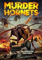 Шершни-убийцы (Angry Asian Murder Hornets) (2020)