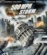 Шторм на 500 миль в час (500 MPH Storm) (2013)