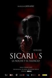 Сикарии: Ночью в тишине (Sicarivs: La noche y el silencio) 2015