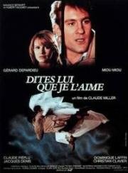 Скажите ей, что я ее люблю (Dites-lui que je l'aime) (1977)