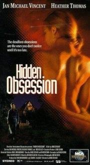 Скрытое безумие (Hidden Obsession) 1993