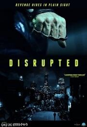 Сломленный (Disrupted) 2020