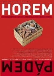 Сломя голову (Horem pádem) (2004)