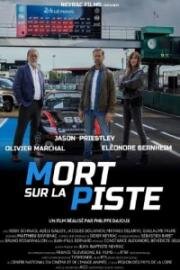 Смерть на трассе (Mort sur la piste) (2023)