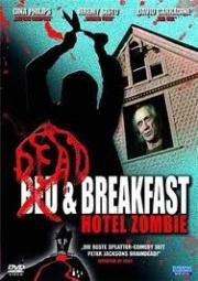 Смерть по прейскуранту (Dead & Breakfast) 2004