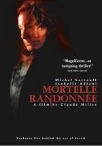 Смертельная поездка (Смертельная прогулка) (Mortelle randonnee) 1983