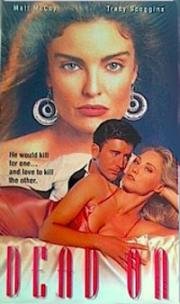 Смертельный расчет (Обмен убийствами, Другая смерть, Точно в цель) (Dead On) (1994)