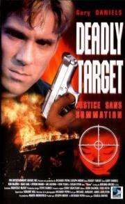 Смертоносная мишень (Deadly target) (1994)