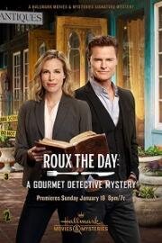 Соус дня: Детективная загадка для гурманов (Gourmet Detective: Roux the Day) (2020)
