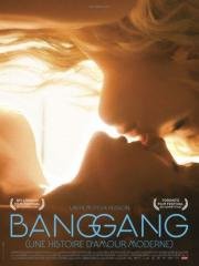 Современная история любви (Bang Gang (une histoire d'amour moderne)) 2015