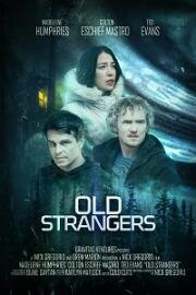 Старые незнакомцы (Old Strangers) 2022
