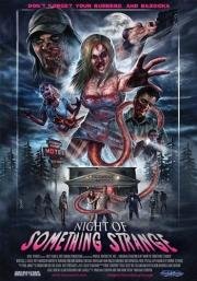 Странная ночь (Night of Something Strange) (2016)