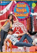 Свадебный Переполох (Band Baaja Baaraat) (2010)