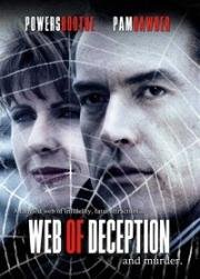 Связанные обманом (Паутина лжи) (Web Of Deception) 1994