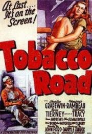 Табачная дорога (Tobacco Road) 1941