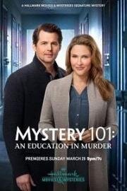 Тайна 101: Убийственное образование (Mystery 101: An Education in Murder) (2020)