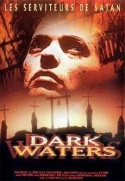 Темные воды (Dark waters (Dead waters)) (1993)