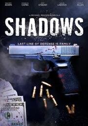 Тени (Shadows) (2022)