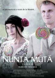Тихая свадьба (Nunta muta) (2008)