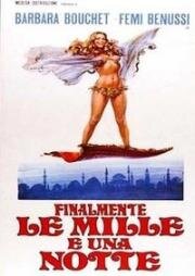 Тысяча и одна ночь удовольствий (Finalmente le mille e una notte) (1972)