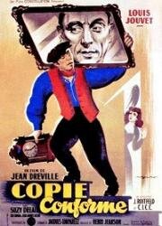 Точная копия (Копия верна, Господин Алиби) (Copie conforme (Monsieur Alibi)) 1947