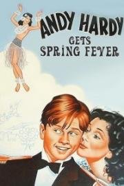 У Энди Харди весенняя лихорадка (Andy Hardy Gets Spring Fever) (1939)