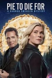 Убийственный пирог: Расследование Ханны Свенсен (2025)