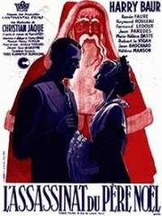 Убийство Деда Мороза (L'Assassinat du Père-Noël) (1941)