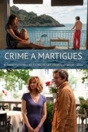 Убийство в Мартиге (Crime à Martigues) 2016