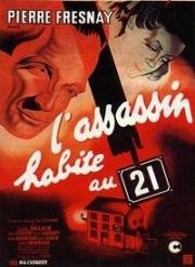 Убийца живет в доме... №21 (L'assassin habite... au 21) (1942)