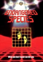 Угроза исчезновения видов (Вымирающий вид) (Endangered Species) (1982)