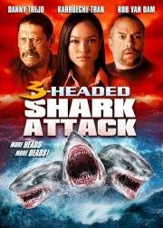 Нападение трёхголовой акулы (3 Headed Shark Attack)