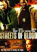 Улицы крови (Streets of Blood) (2009)