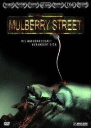 Улица Малберри (Mulberry Street) (2006)